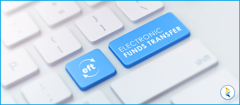 Everything You Need To Know About EFT Payments