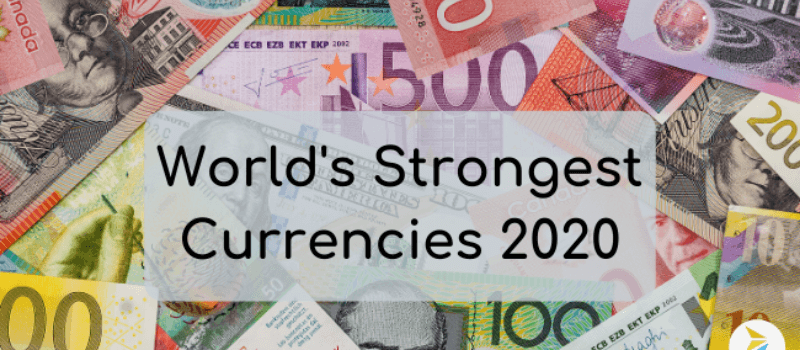 Top 10 Strongest Currencies In The World 2020 Remitr