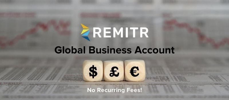 Remitr Launches Global Business Account (GBA)